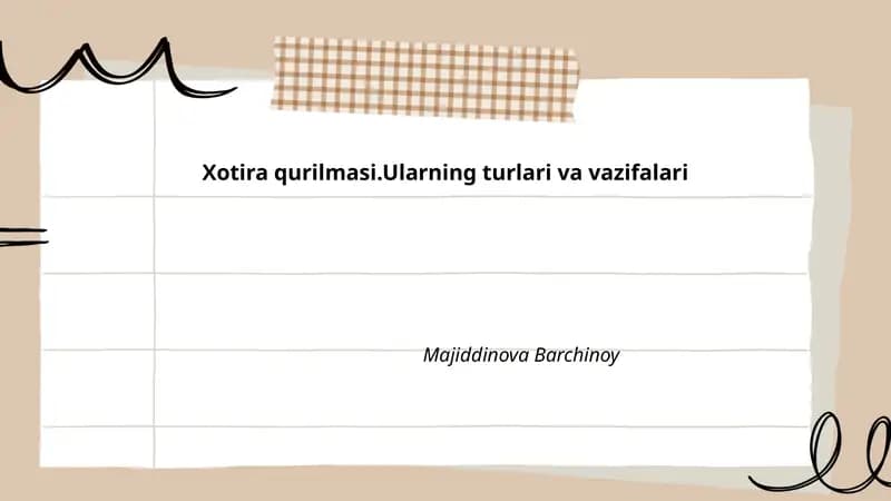 Xotira qurilmasi.Ularning turlari va vazifalari
