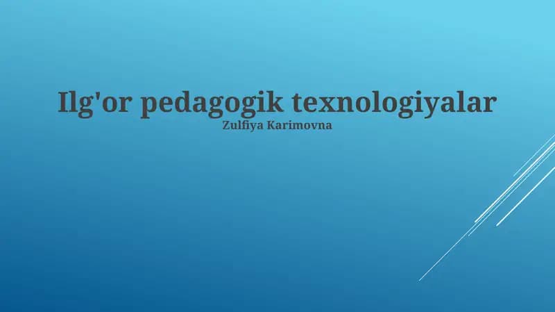 Ilg'or pedagogik texnologiyalar