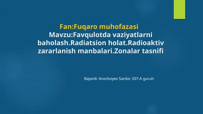 Radioaktiv zararlanish manbalari