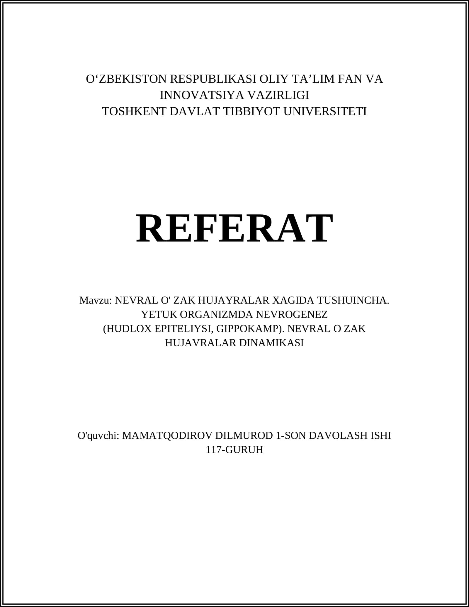 Nevral o'zak hujayralar xagida tushuincha dinamika