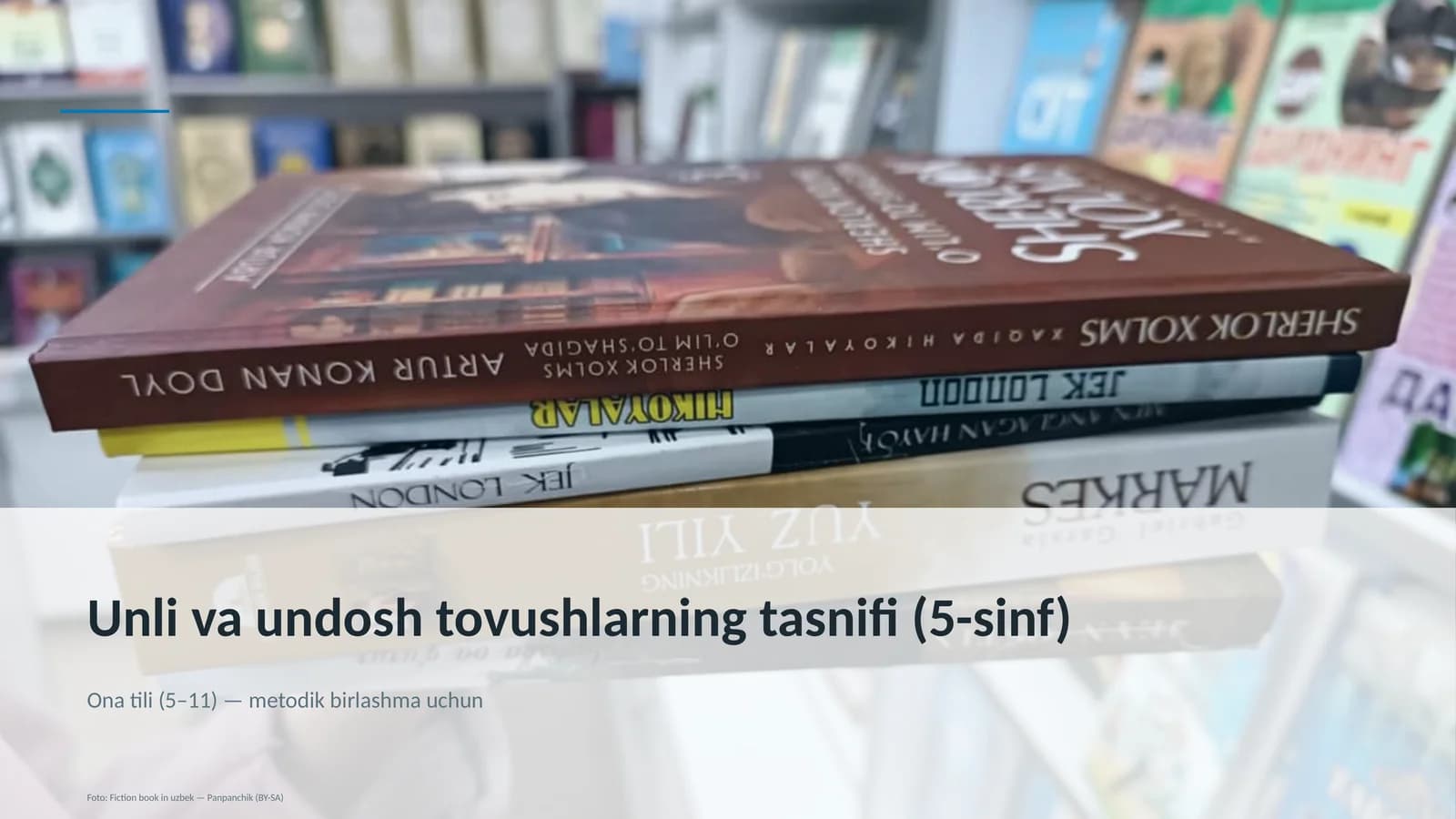 Unli va undosh tovushlarning tasnifi (5-sinf)