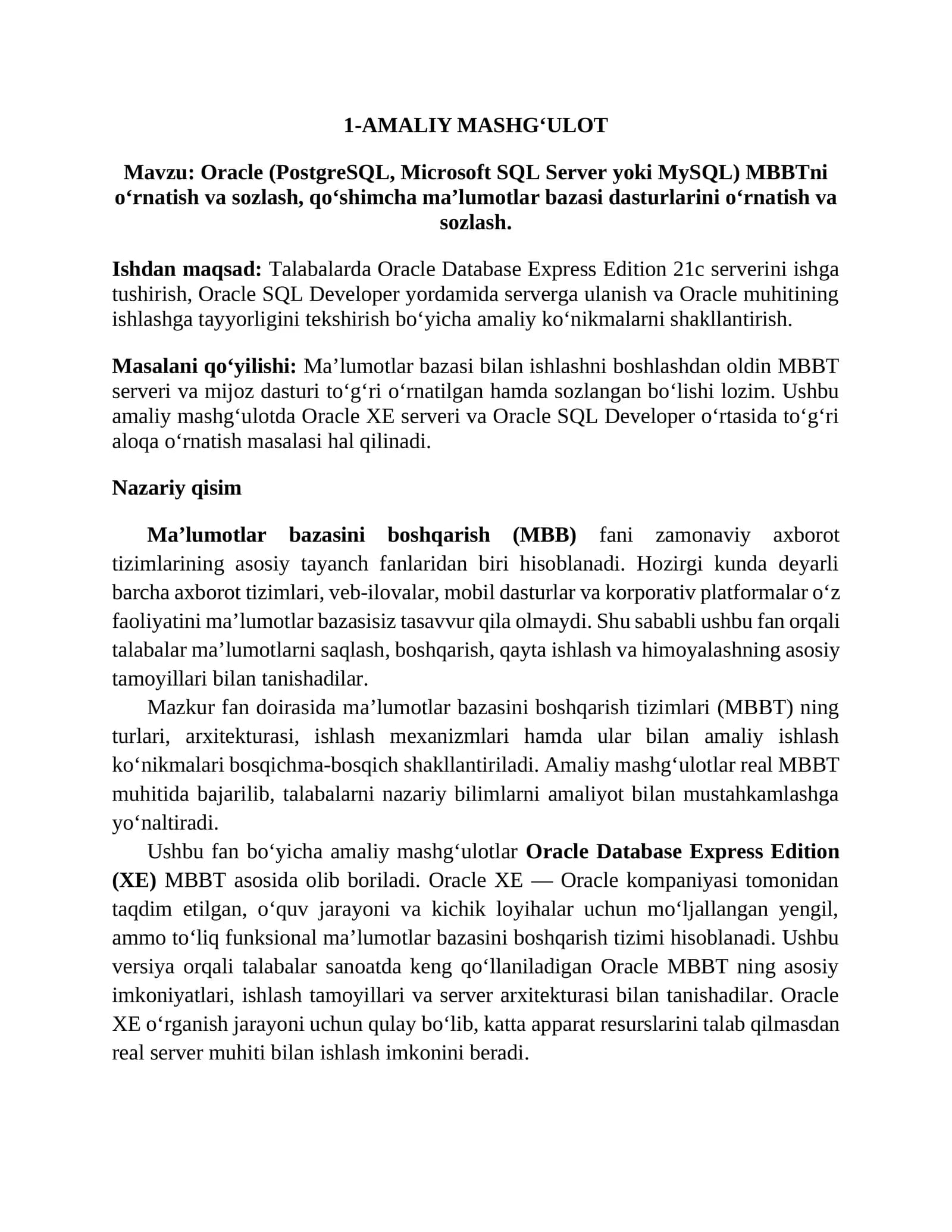 Oracle (PostgreSQL, Microsoft SQL Server yoki MySQL) MBBTni o‘rnatish va sozlash, qo‘shimcha ma’lumotlar bazasi dasturlarini o‘rnatish va sozlash