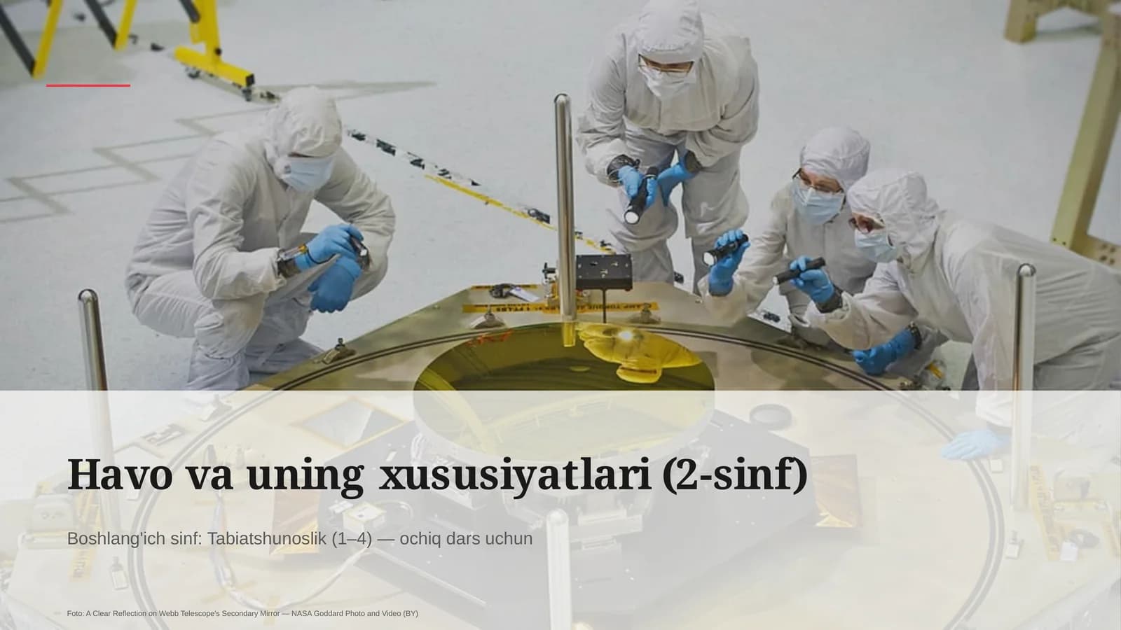Havo va uning xususiyatlari (2-sinf)