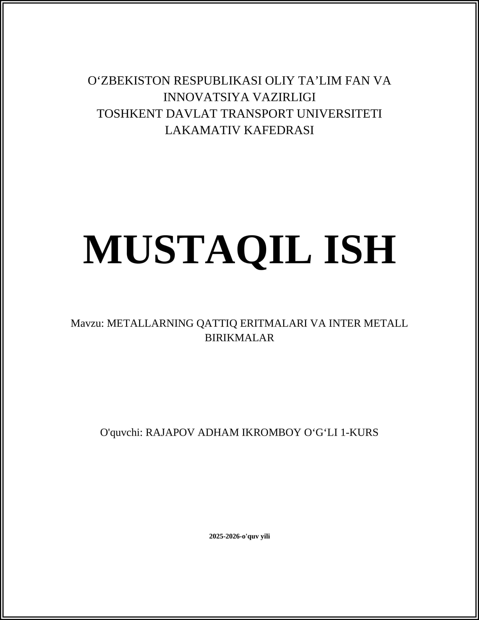 METALLARNING QATTIQ ERITMALARI VA INTER METALL BIRIKMALAR