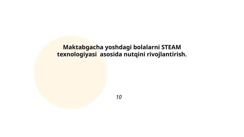 STEAM texnologiyasi asosida bolalarga nutqni rivojlantirish