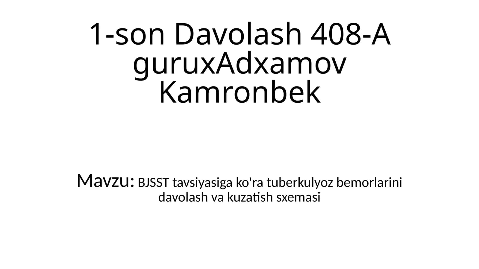 BJSST tavsiyasiga ko'ra tuberkulyoz bemorlarini davolash va kuzatish sxemasi