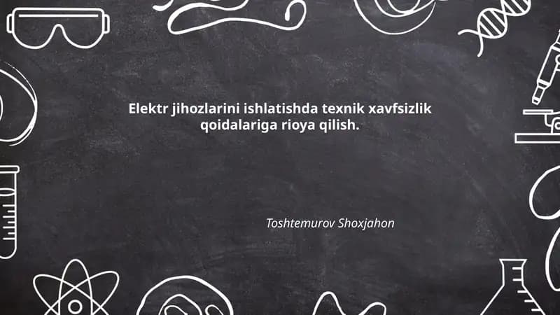 Elektr jihozlarini ishlatishda texnik xavfsizlik qoidalariga rioya qilish
