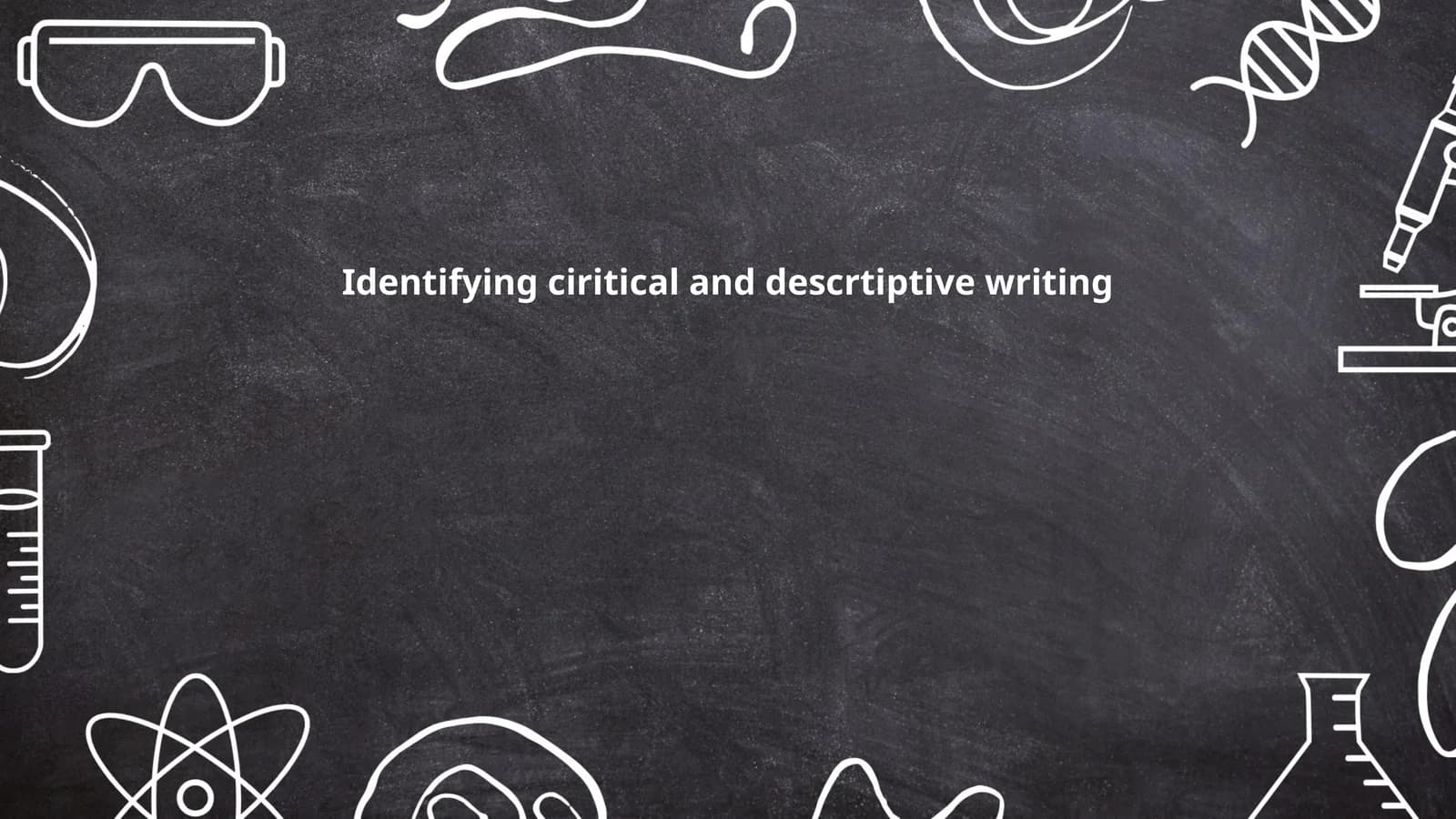Identifying ciritical and descrtiptive writing