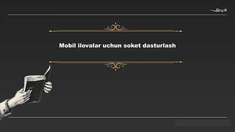 Mobil ilovalar uchun soket dasturlash