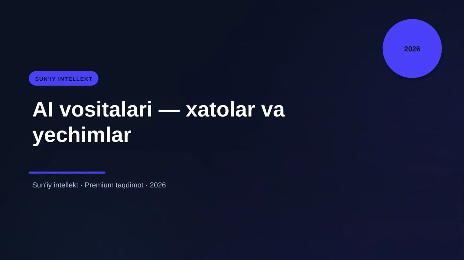 AI vositalari — xatolar va yechimlar