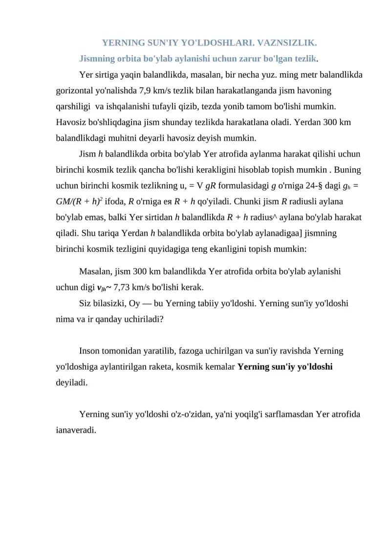 YERNING SUN'IY YO'LDOSHLARI. VAZNSIZLIK