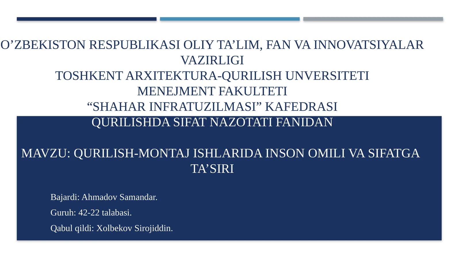 Qurilish-montaj ishlarida inson omili va sifatga ta'siri