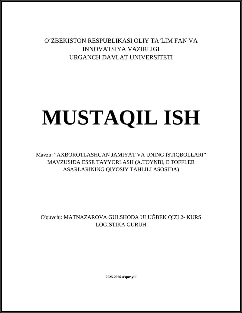 "AXBOROTLASHGAN JAMIYAT VA UNING ISTIQBOLLARI" ESSE