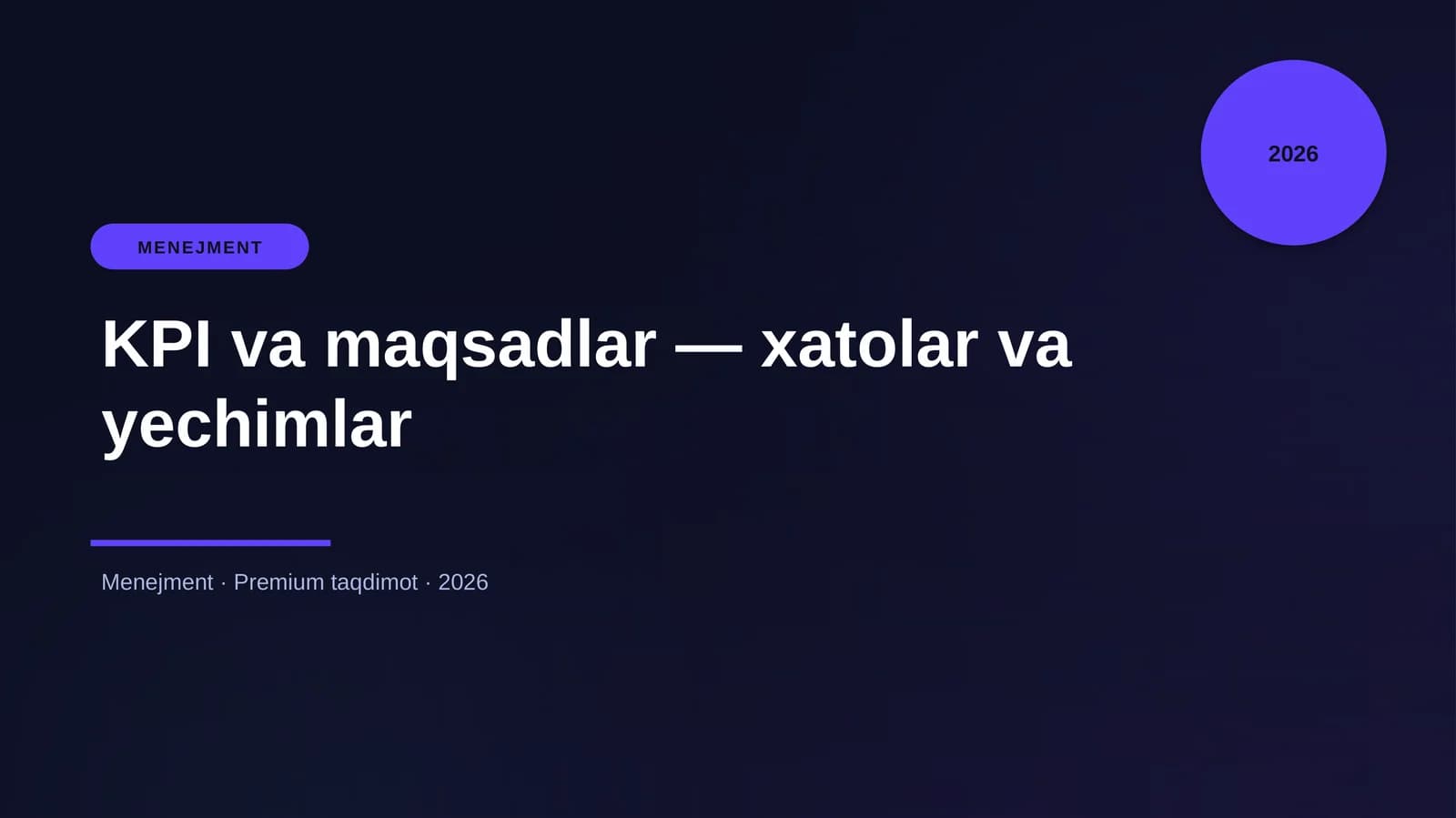 KPI va maqsadlar — xatolar va yechimlar