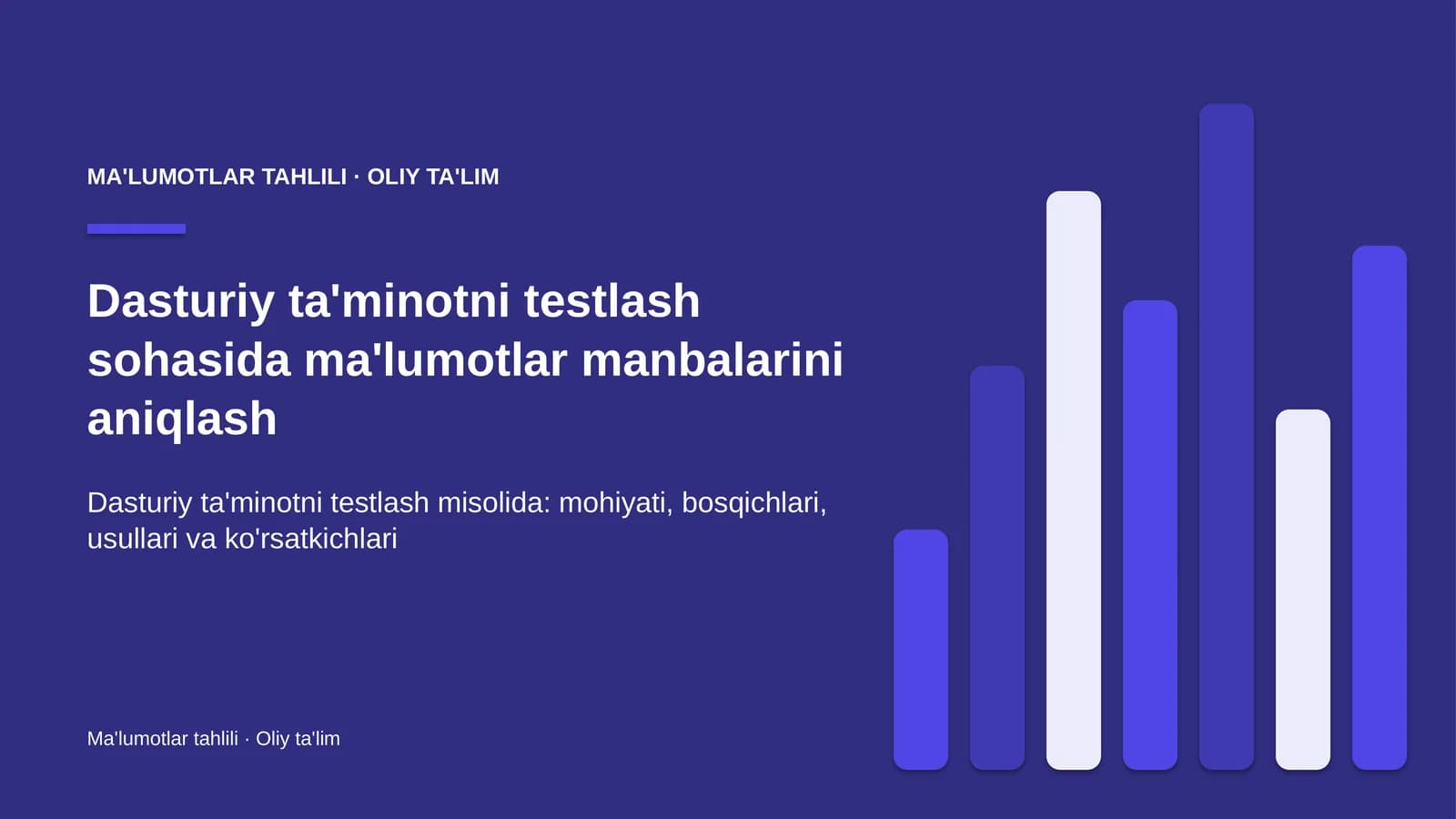 Dasturiy ta'minotni testlash sohasida ma'lumotlar manbalarini aniqlash