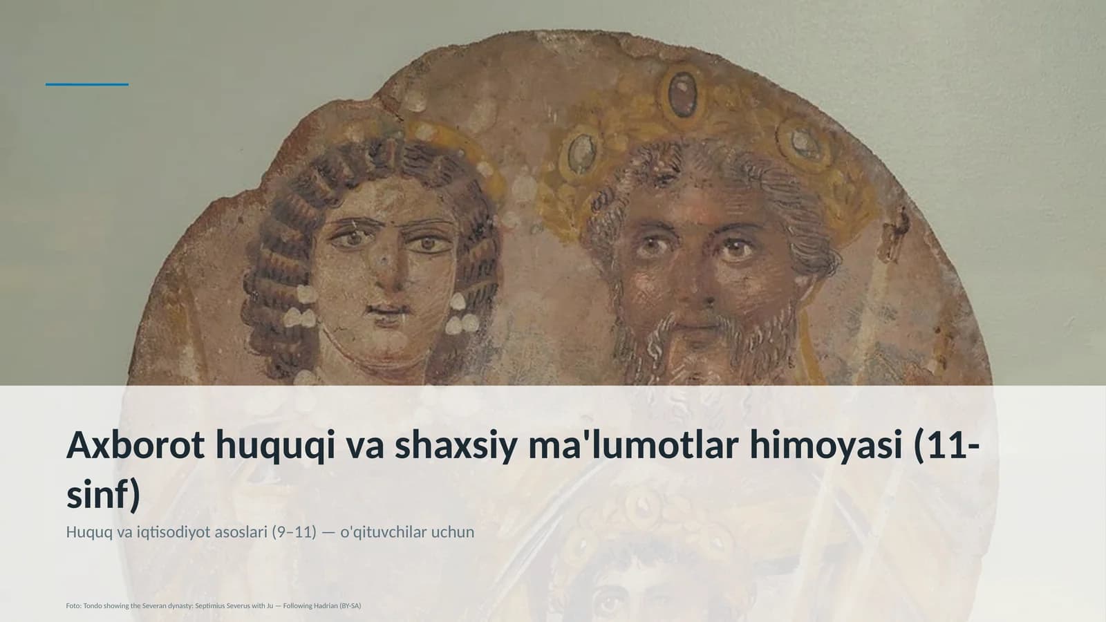 Axborot huquqi va shaxsiy ma'lumotlar himoyasi (11-sinf)
