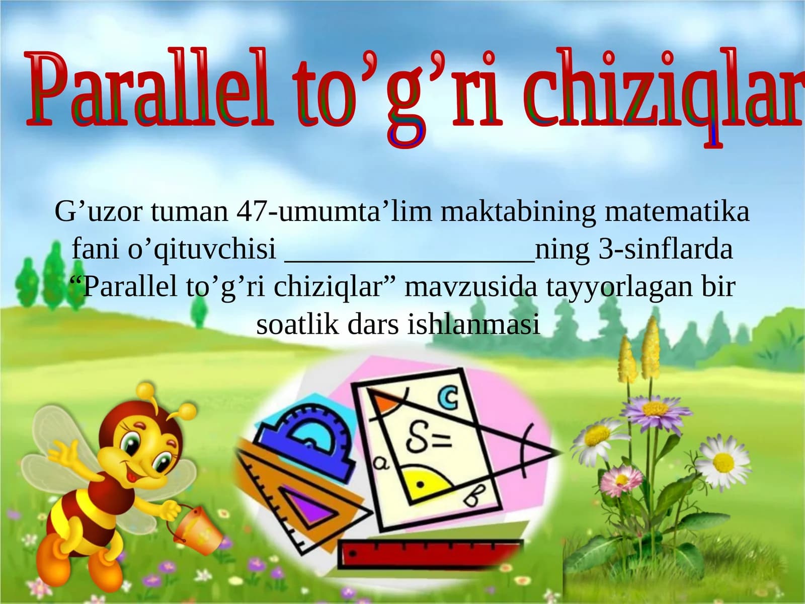 Parallel  to’g’ri  chiziqlar