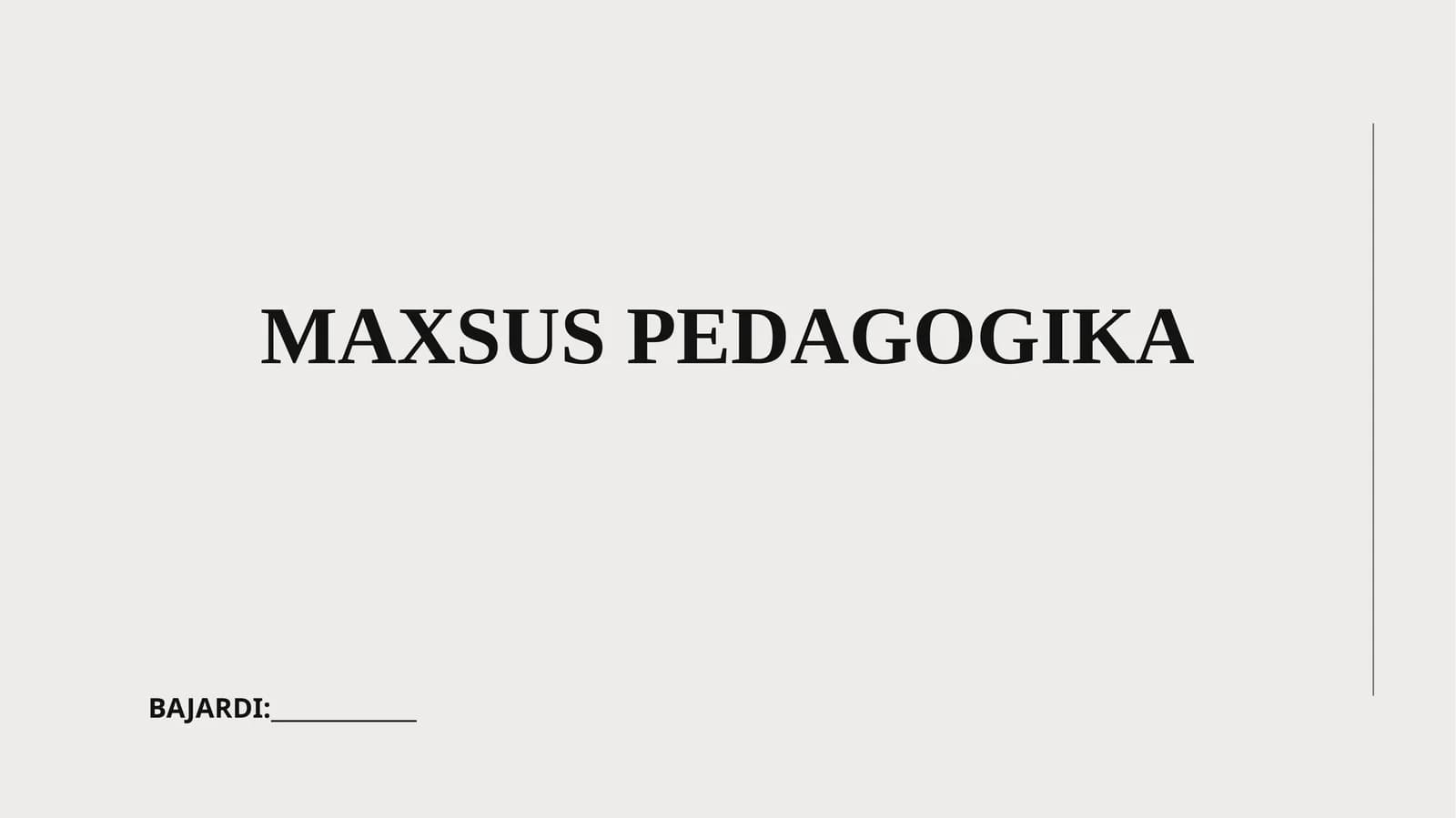 MAXSUS PEDAGOGIKA