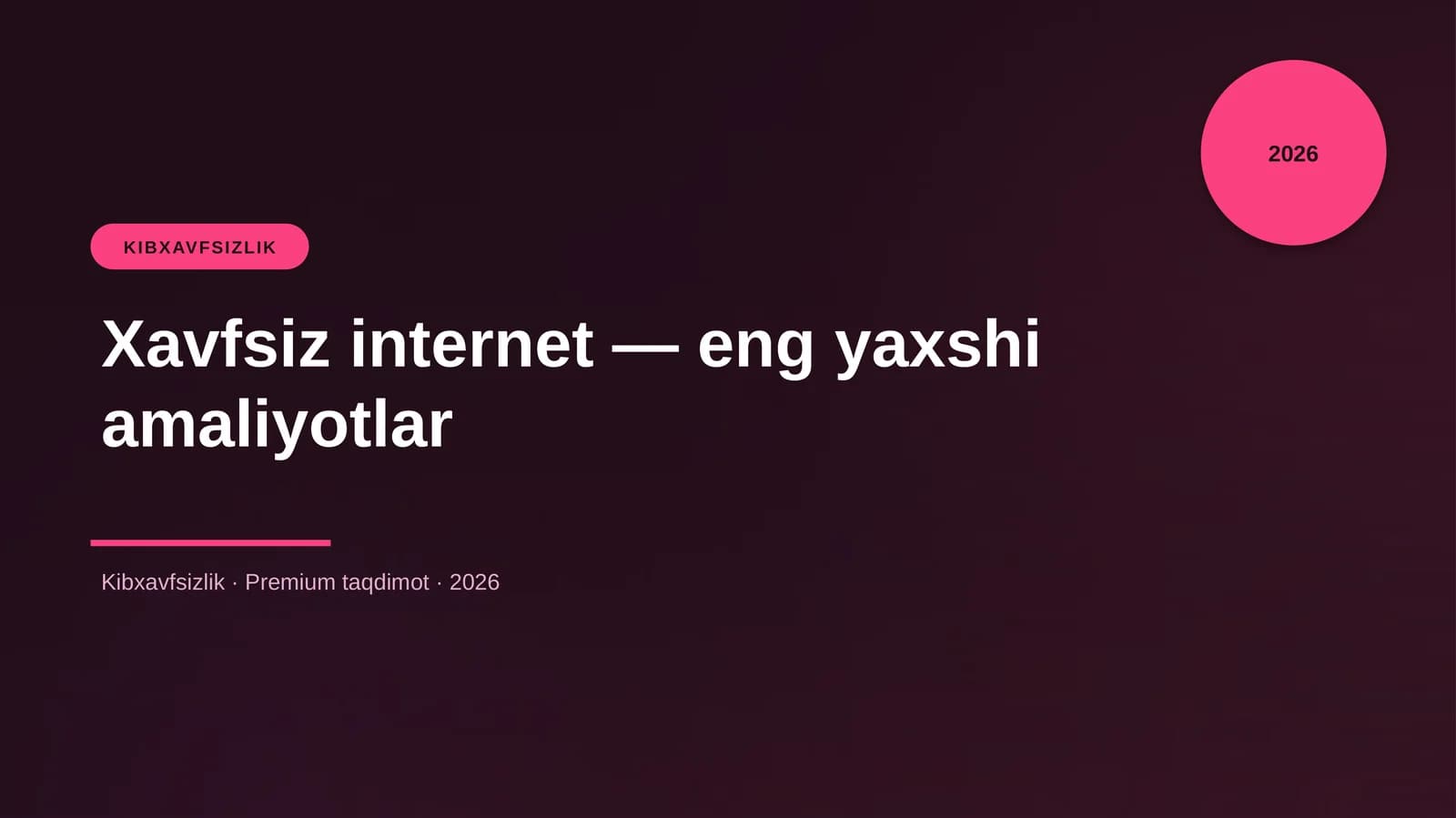 Xavfsiz internet — eng yaxshi amaliyotlar