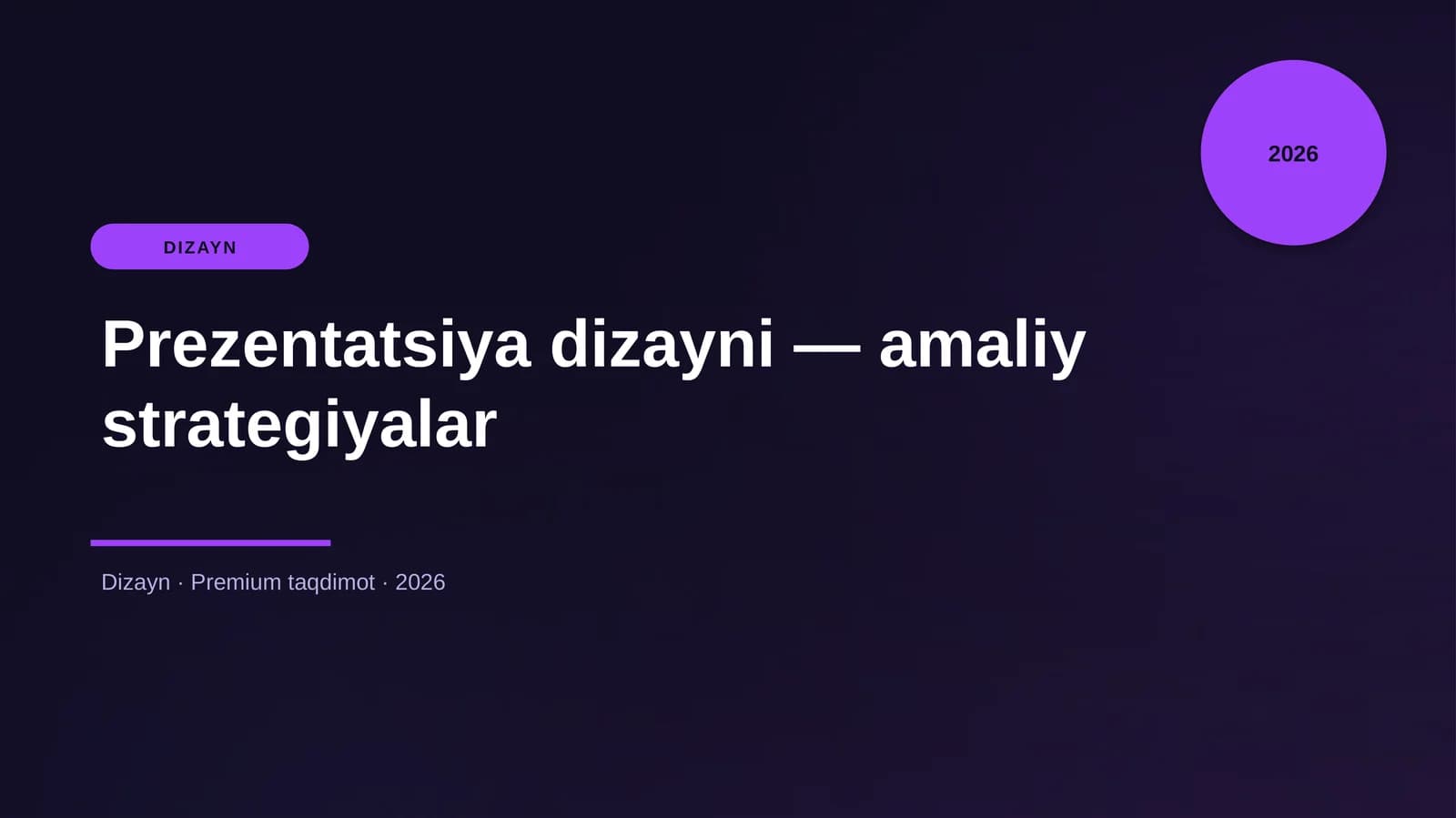 Prezentatsiya dizayni — amaliy strategiyalar