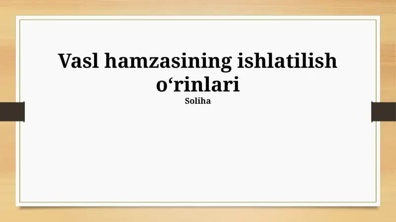 Vasl hamzasining ishlatilish oʻrinlari