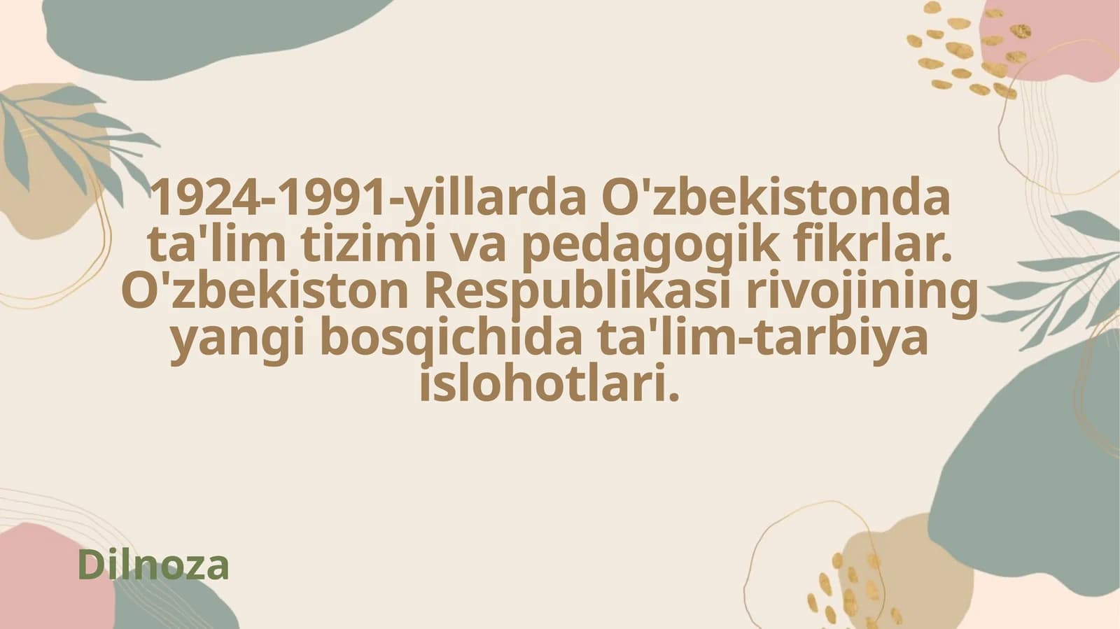 O'zbekistonda ta'lim tizimi va pedagogik fikrlar