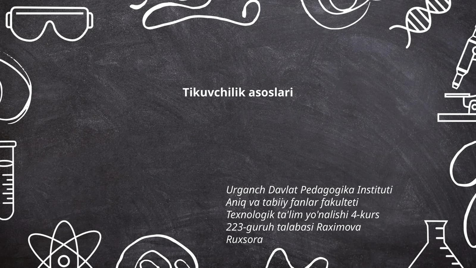 Tikuvchilik asoslari