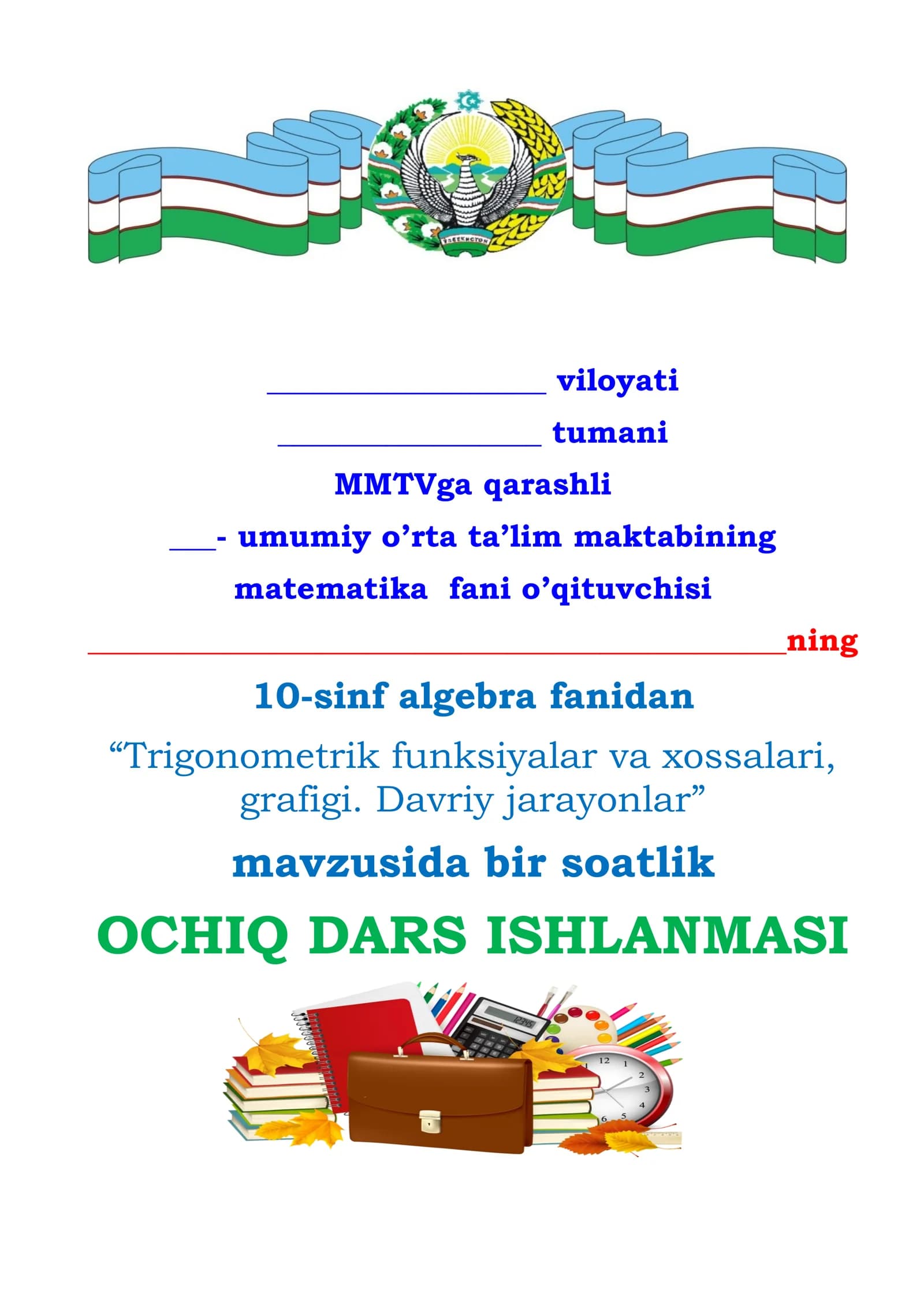 10-sinf Algebra. Trigonometrik funksiyalar va xossalari, grafigi. Davriy jarayonlar
