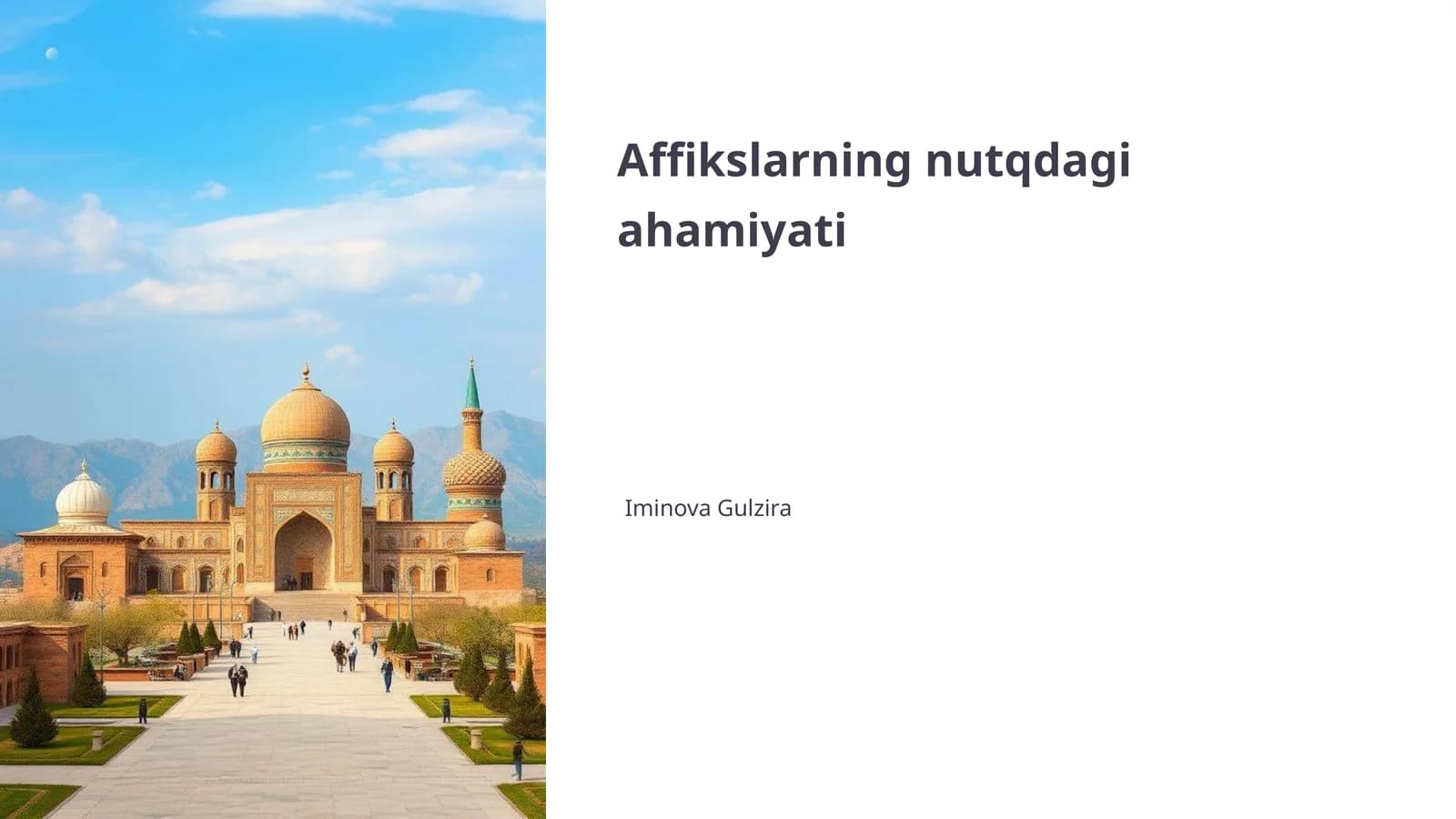 Affikslarning nutqdagi ahamiyati