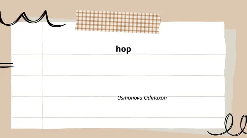 Hopning botanik tasnifi va morfologiyasi