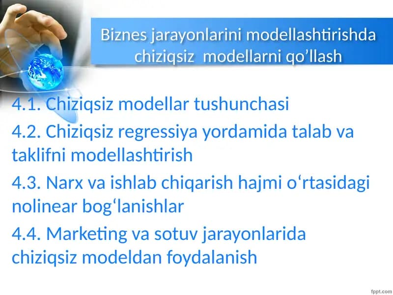 Biznes jarayonlarini modellashtirishda chiziqsiz  modellarni qo’llash