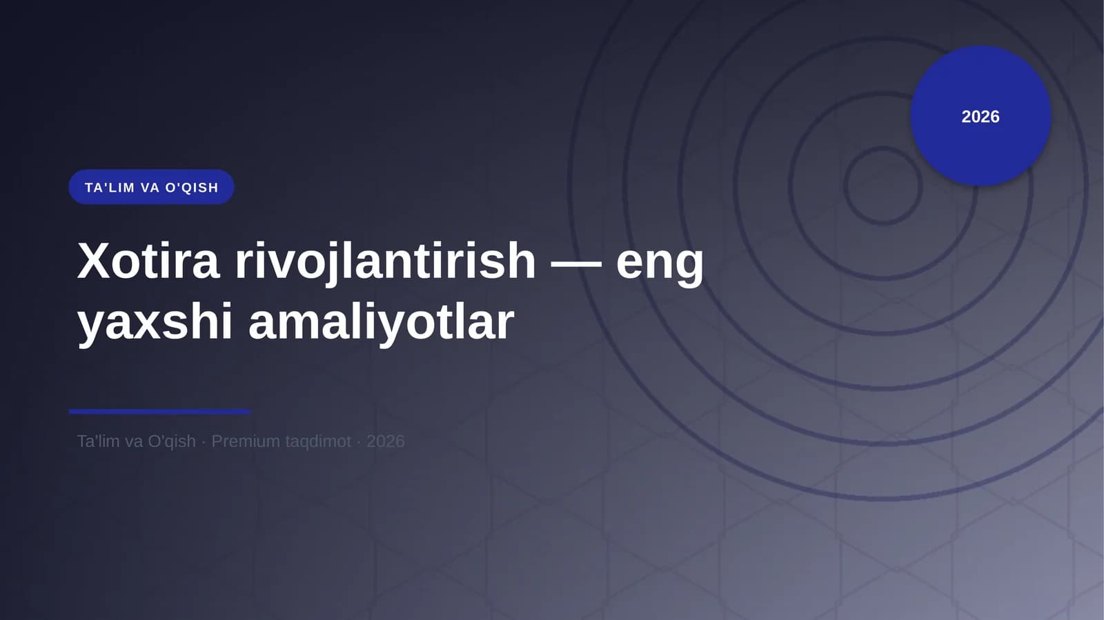 Xotira rivojlantirish — eng yaxshi amaliyotlar