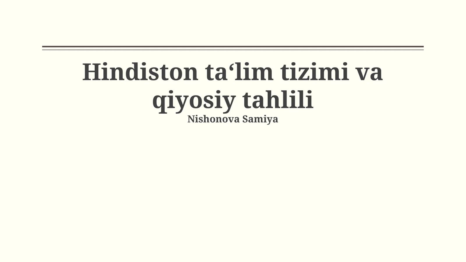 Hindiston ta‘lim tizimi va qiyosiy tahlili