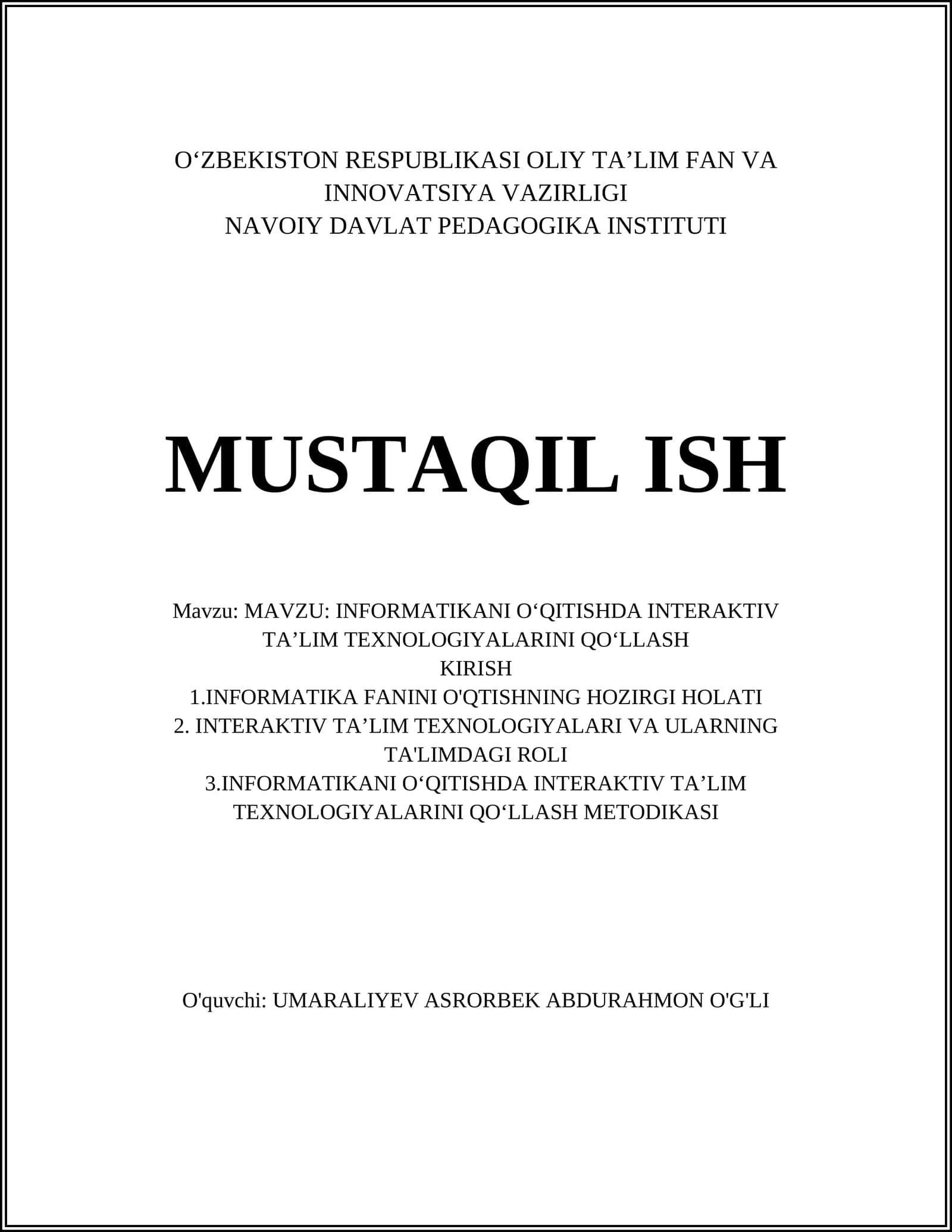 INFORMATIKANI O‘QITISHDA INTERAKTIV TA’LIM TEXNOLOGIYALARINI QO‘LLASH