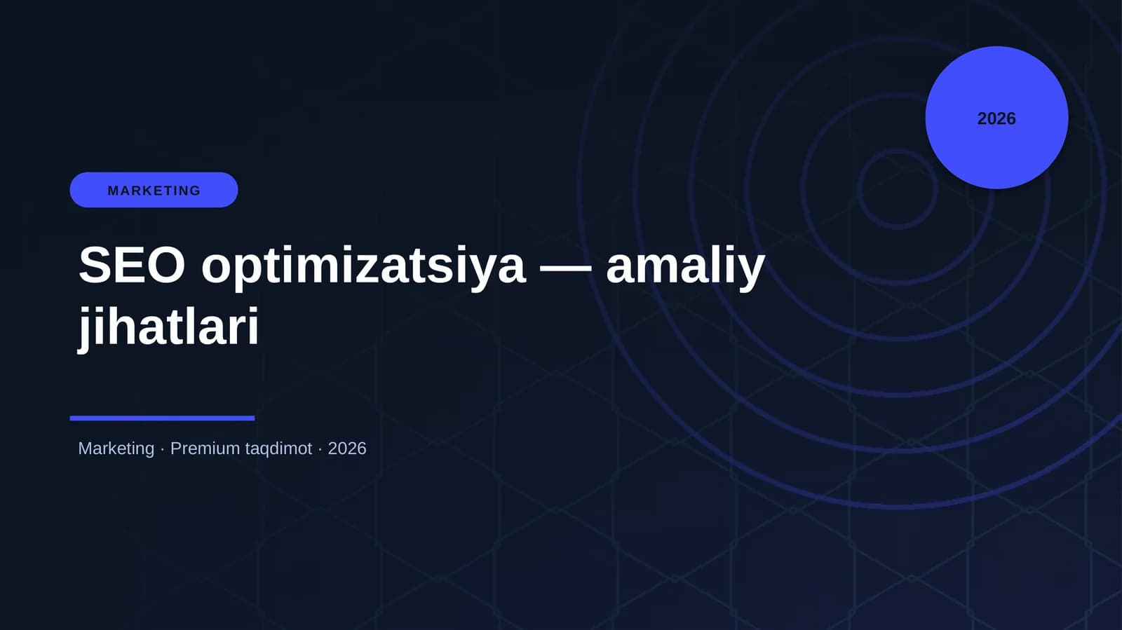 SEO optimizatsiya — amaliy jihatlari