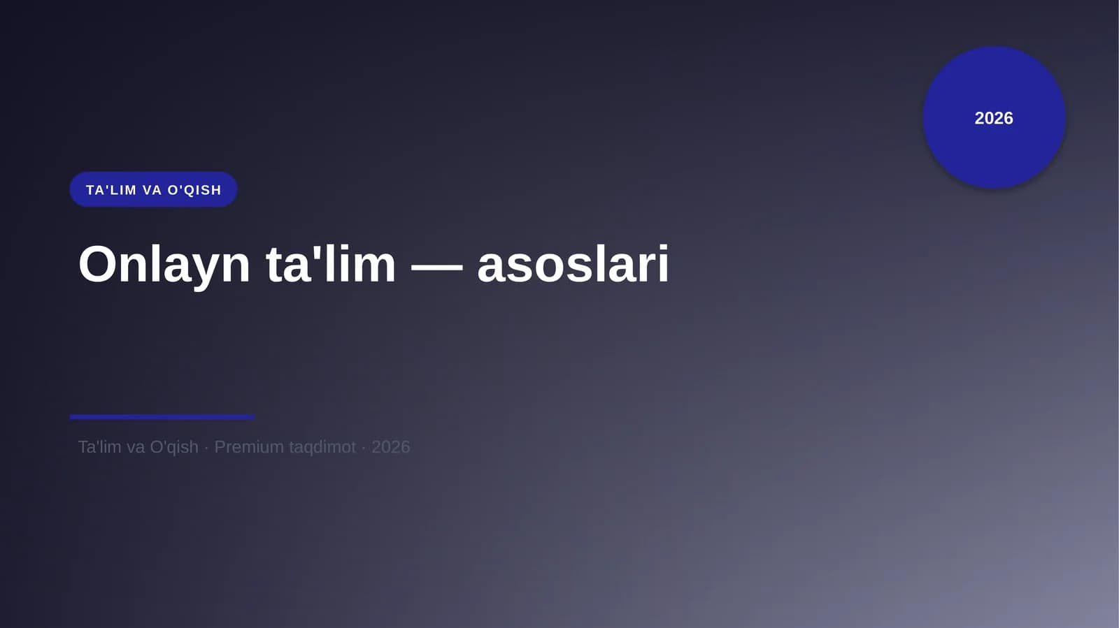 Onlayn ta'lim — asoslari