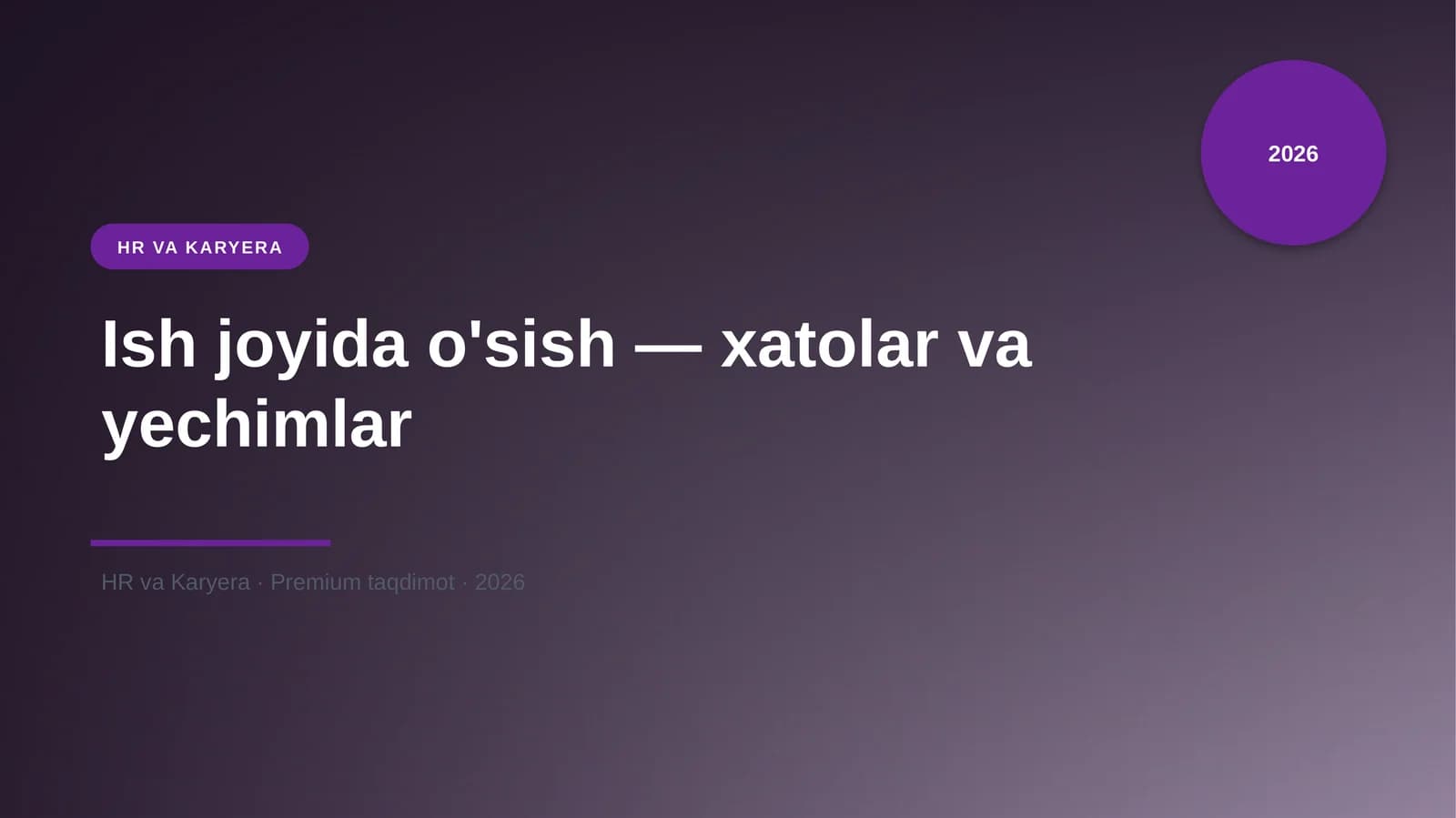 Ish joyida o'sish — xatolar va yechimlar