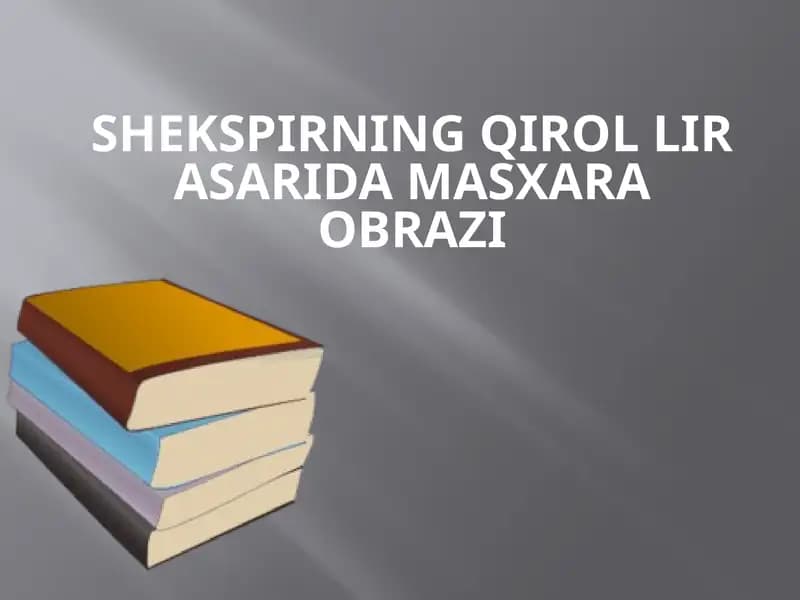Shekspirning Qirol Lirasaridamasxara obrazi