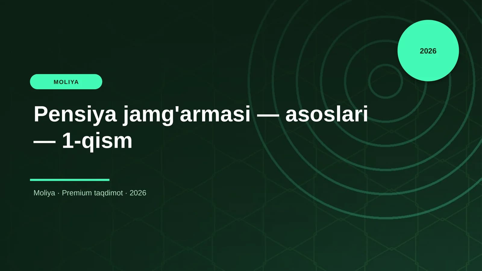 Pensiya jamg'armasi — asoslari — 1-qism