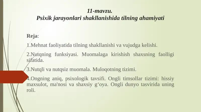 Psixik jarayonlari shakllanishida tilning ahamiyati