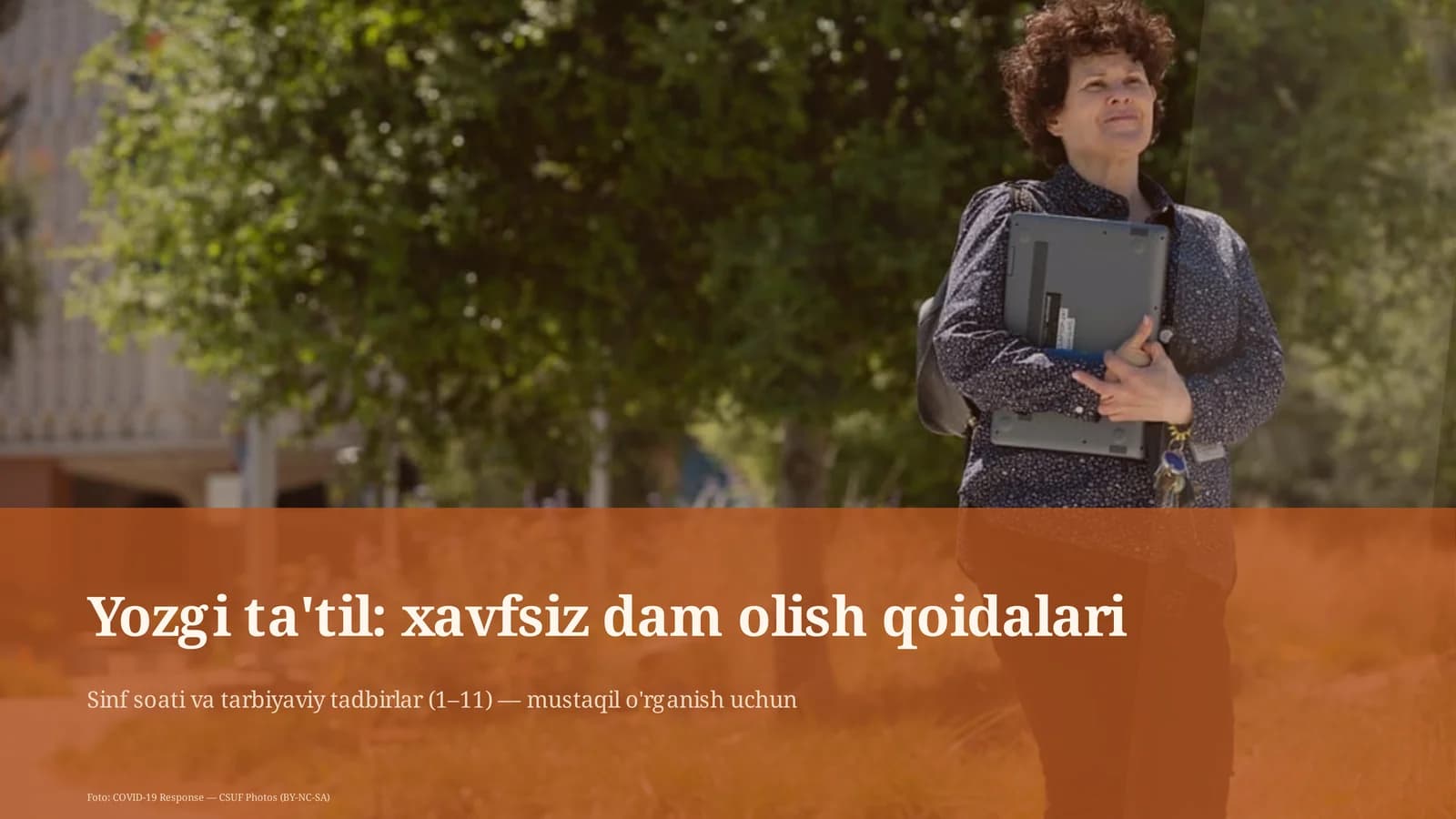 Yozgi ta'til: xavfsiz dam olish qoidalari
