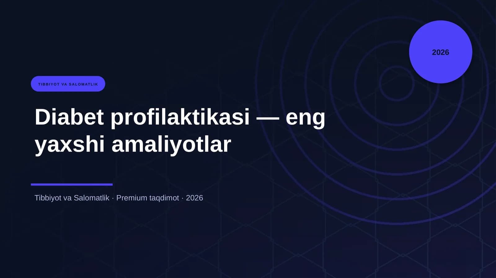 Diabet profilaktikasi — eng yaxshi amaliyotlar