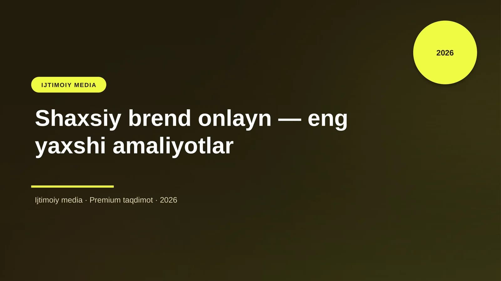 Shaxsiy brend onlayn — eng yaxshi amaliyotlar