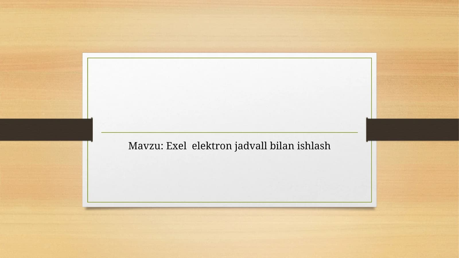 Exel  elektron jadvall bilan ishlash