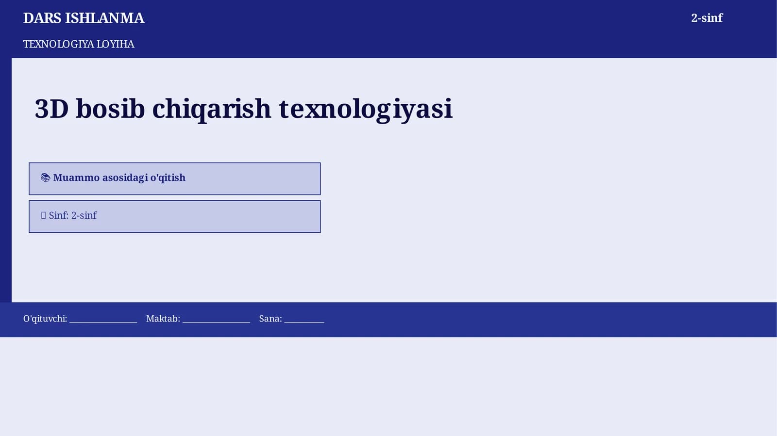 TEXNOLOGIYA LOYIHA