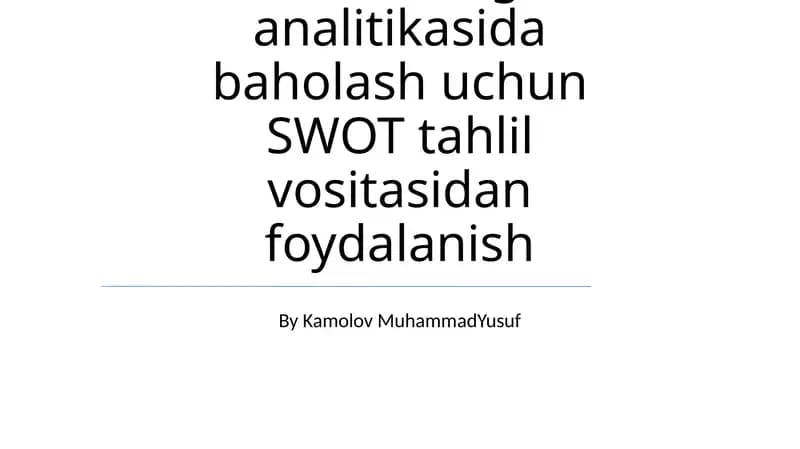 Marketing analitikasida SWOT tahlil