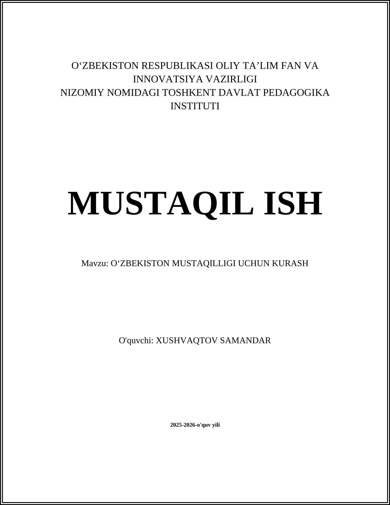 OʻZBEKISTON MUSTAQILLIGI UCHUN KURASH