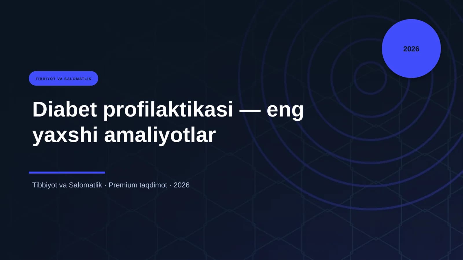 Diabet profilaktikasi — eng yaxshi amaliyotlar