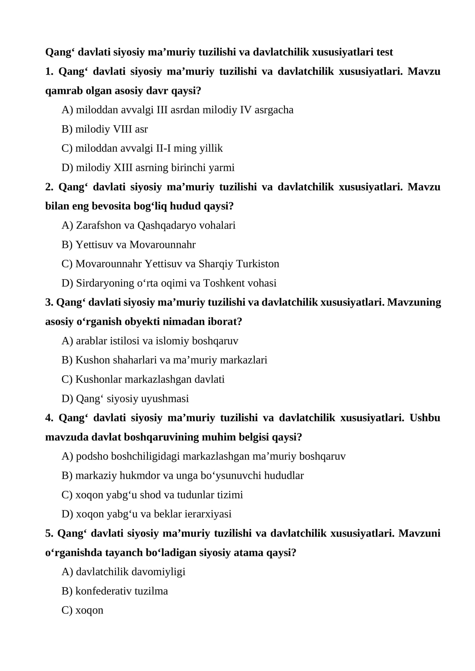 Qang‘ davlati siyosiy ma’muriy tuzilishi va davlatchilik xususiyatlari test