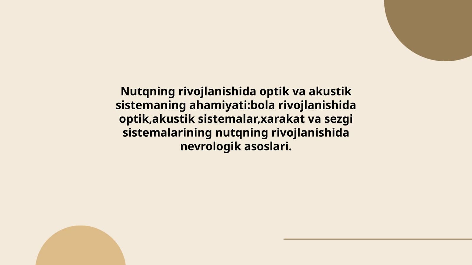 Nutqning rivojlanishida optik va akustik sistemaning ahamiyati